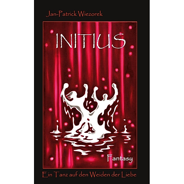 Initius / Inrimi Initius Perfektus Bd.2, Jan-Patrick Wiezorek