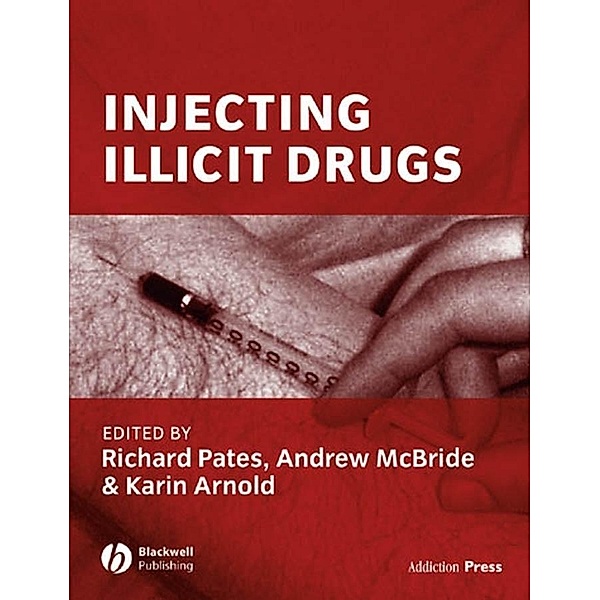 Injecting Illicit Drugs