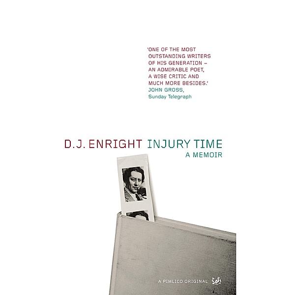 Injury Time, D. J. Enright