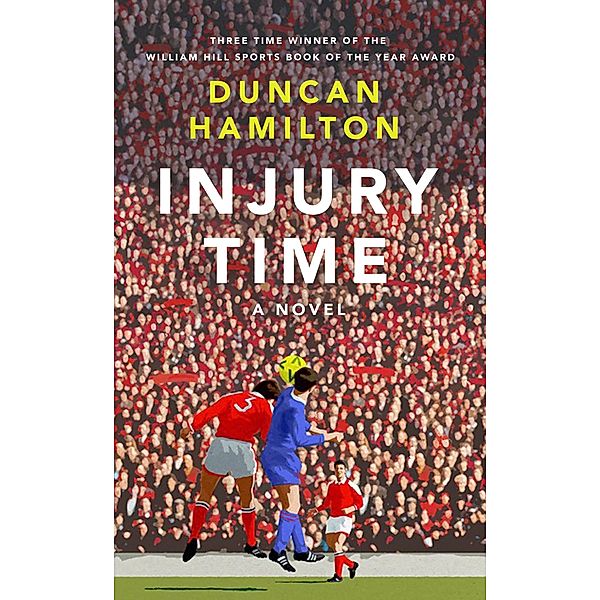 Injury Time, Duncan Hamilton