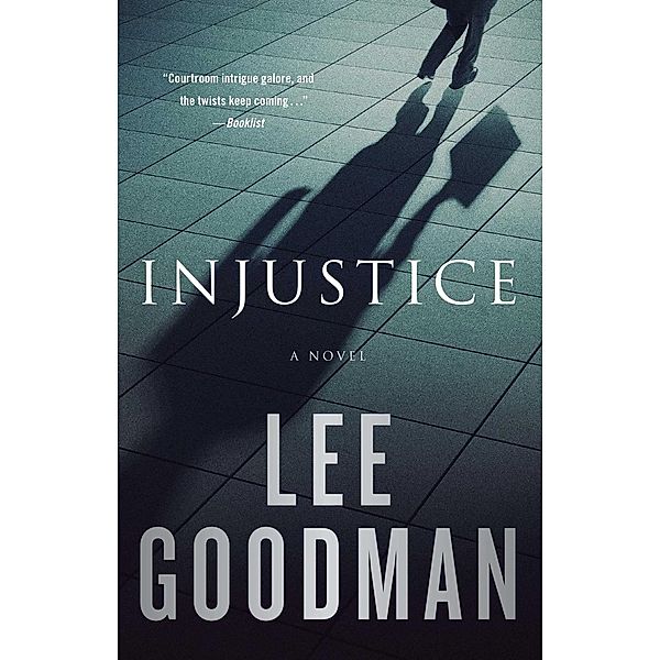 Injustice, Lee Goodman