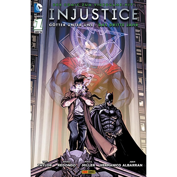 Injustice - Götter unter uns: Das dritte Jahr, Band 1 / Injustice - Götter unter uns: Das dritte Jahr Bd.1, Tom Taylor