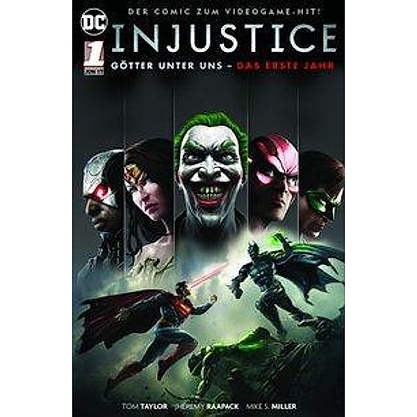 Injustice - Götter unter uns: Das erste Jahr, Tom Taylor, Mike S. Miller, Thomas Derenick