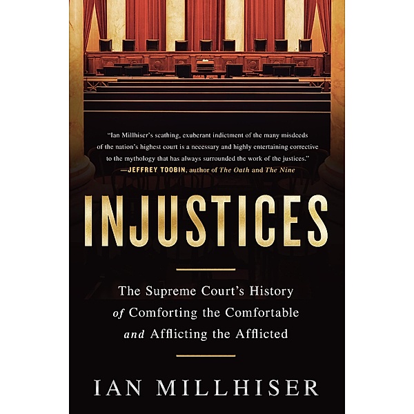 Injustices, Ian Millhiser