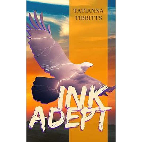 Ink Adept, Tatianna Tibbitts
