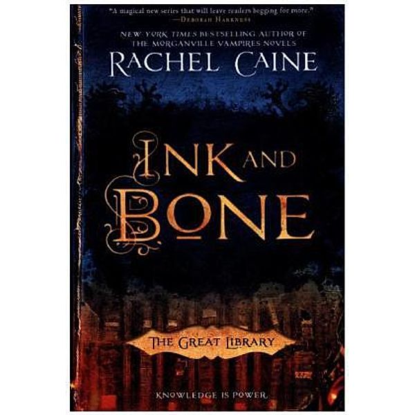 Ink and Bone, Rachel Caine