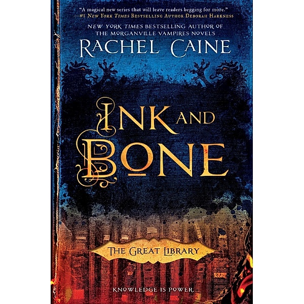 Ink and Bone / The Great Library Bd.1, Rachel Caine