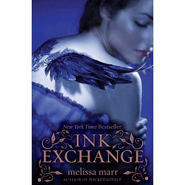 Ink Exchange / Wicked Lovely Bd.2, Melissa Marr