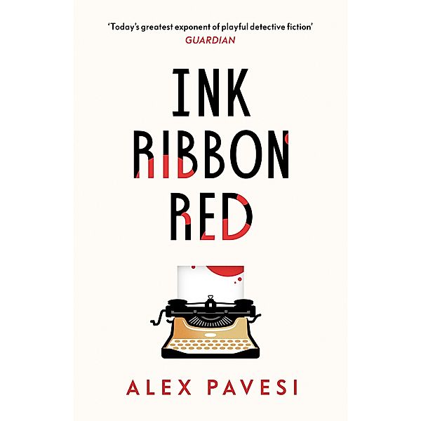 Ink Ribbon Red, Alex Pavesi