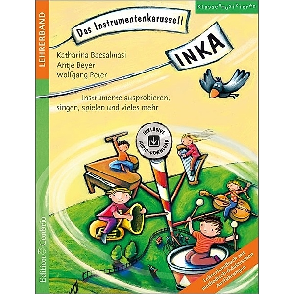 INKA - Das Instrumentenkarussell, INKA - Das Instrumentenkarussell