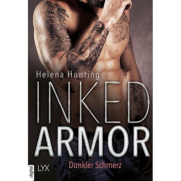 Inked Armor - Dunkler Schmerz, Helena Hunting