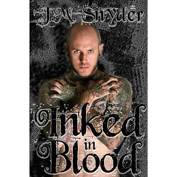 Inked in Blood, J. M. Snyder