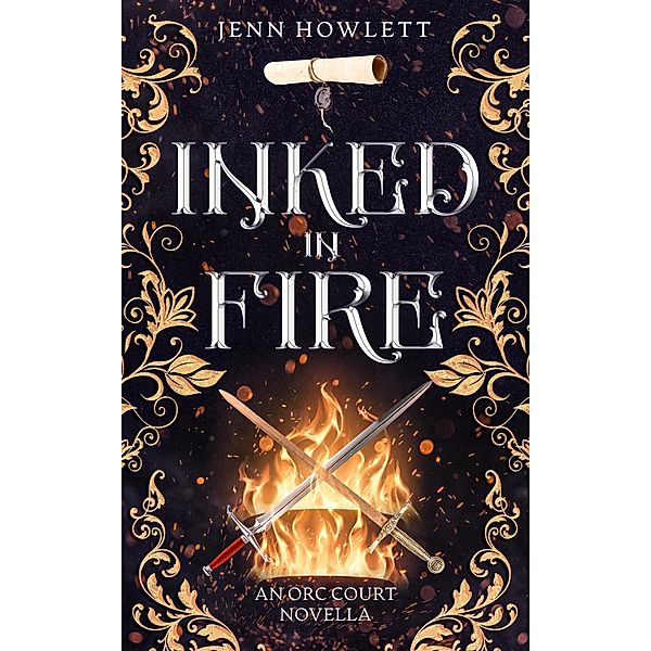 Inked in Fire, Jenn Howlett