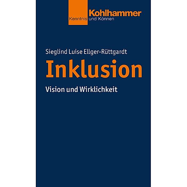 Inklusion, Sieglind Luise Ellger-Rüttgardt