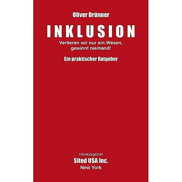 Inklusion, Oliver Brünner