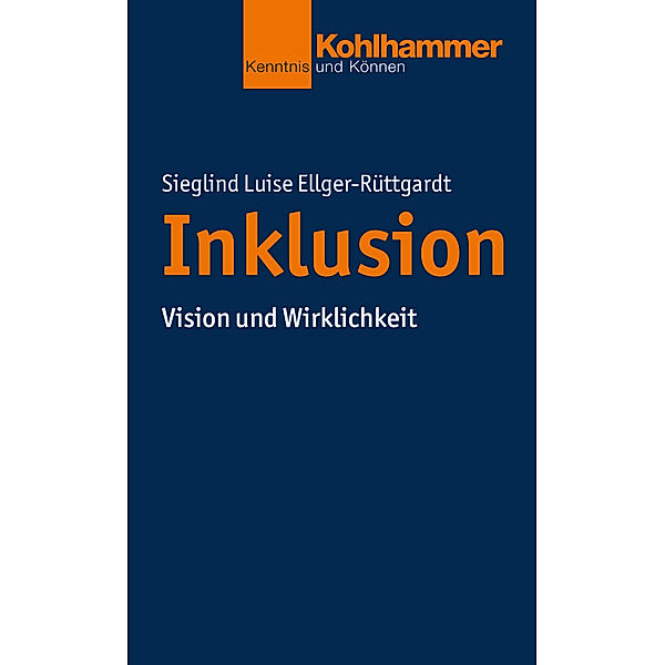 Inklusion, Sieglind L. Ellger-Rüttgardt