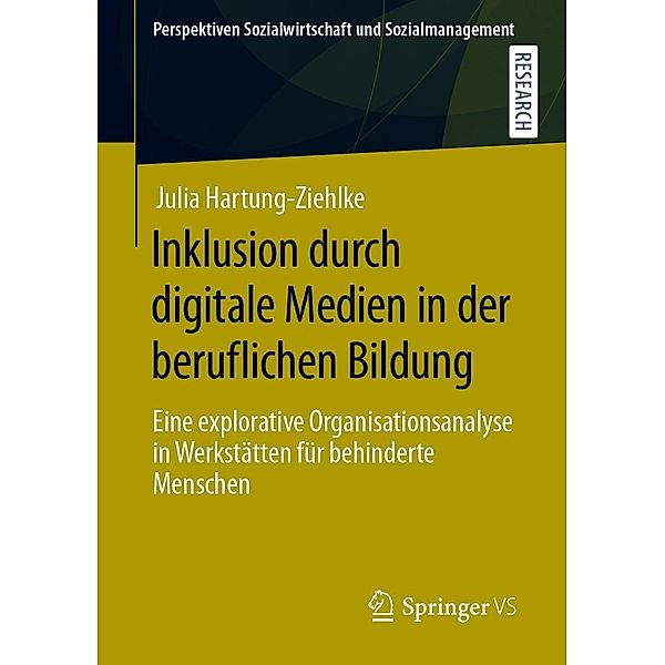 Inklusion durch digitale Medien in der beruflichen Bildung / Perspektiven Sozialwirtschaft und Sozialmanagement, Julia Hartung-Ziehlke