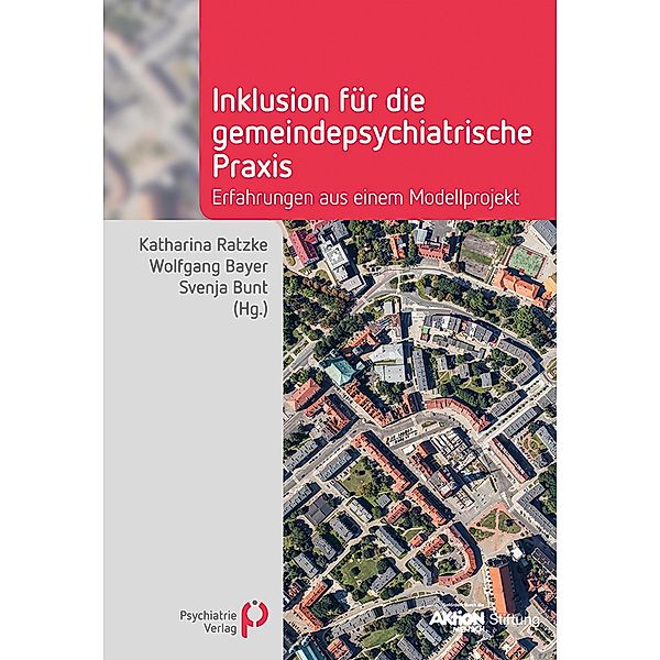 Inklusion für die gemeindepsychiatrische Praxis / Fachwissen (Psychatrie Verlag)