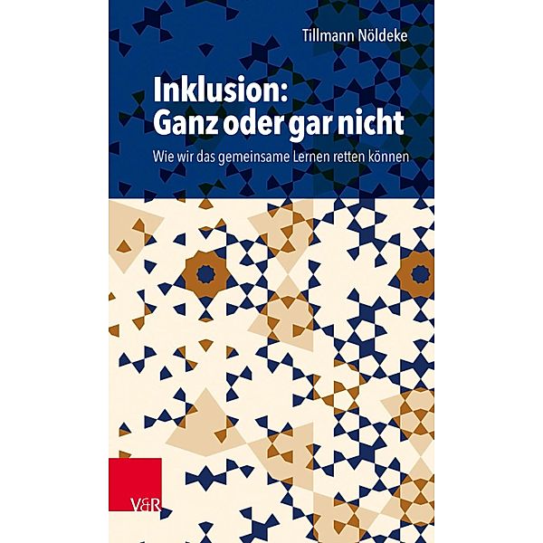 Inklusion: Ganz oder gar nicht, Tillmann Nöldeke