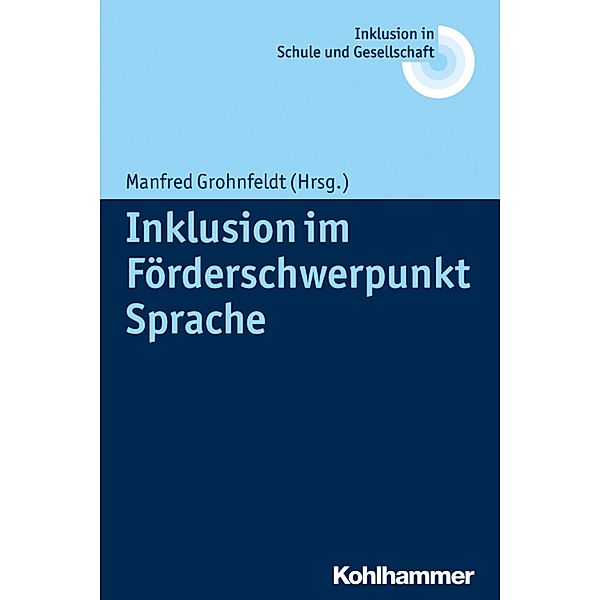 Inklusion im Förderschwerpunkt Sprache