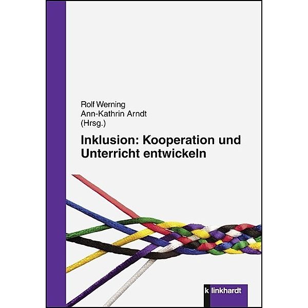 Inklusion: Kooperation und Unterricht entwickeln