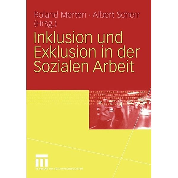 Inklusion und Exklusion in der Sozialen Arbeit