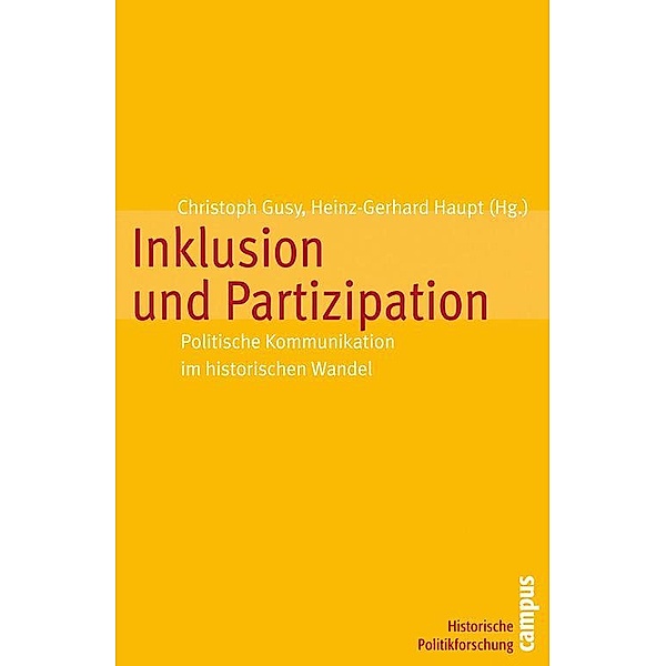 Inklusion und Partizipation / Historische Politikforschung Bd.2
