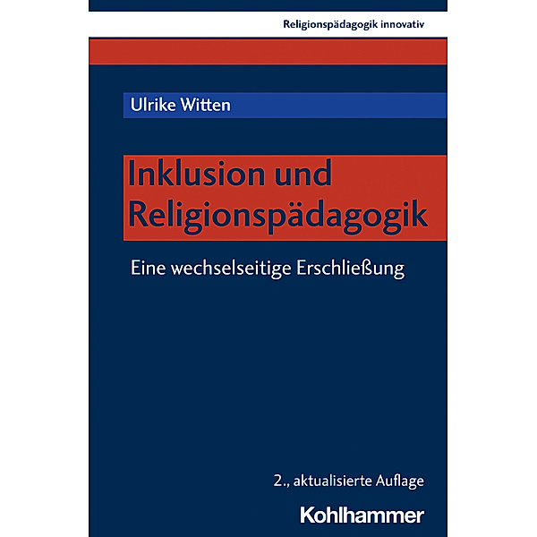Inklusion und Religionspädagogik, Ulrike Witten