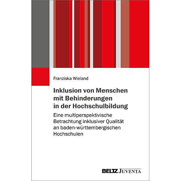 Inklusion von Menschen mit Behinderungen in der Hochschulbildung, Franziska Wieland