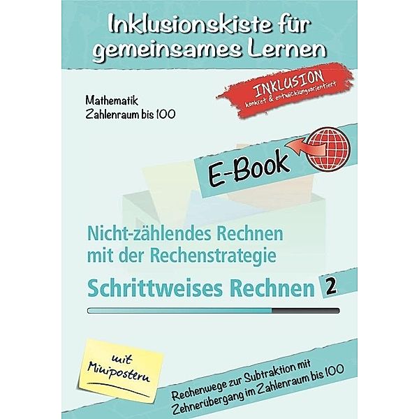 Inklusionskiste für gemeinsames Lernen: Nicht-zählendes Rechnen mit der Rechenstrategie Schrittweises Rechnen 1, Jens Sonnenberg