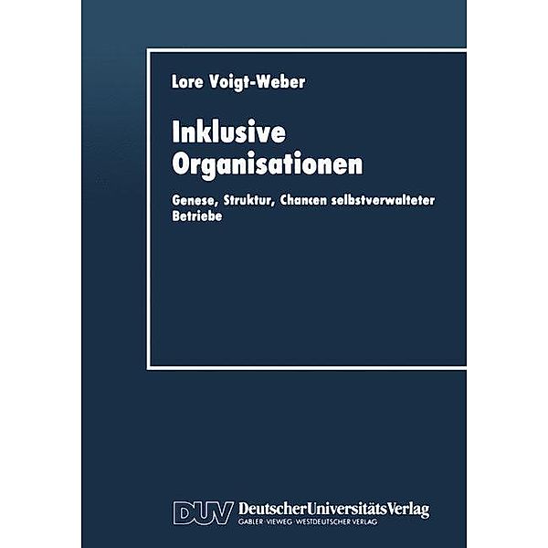 Inklusive Organisationen, Lore Voigt-Weber