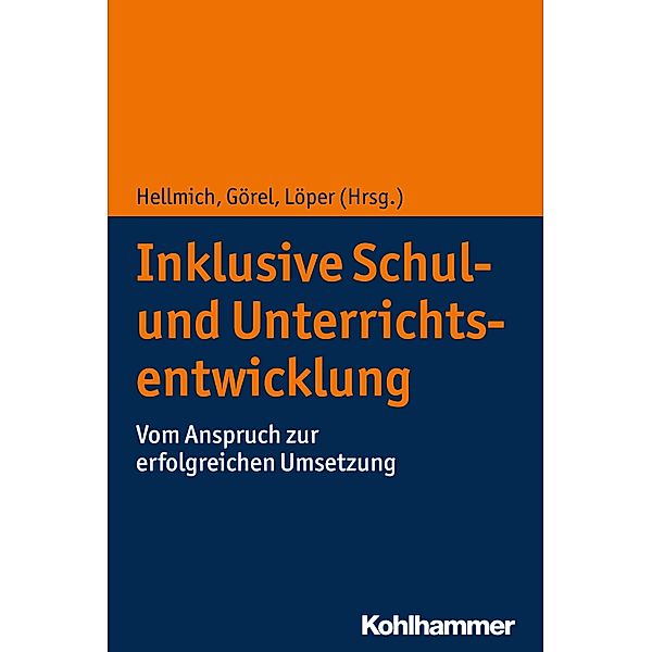 Inklusive Schul- und Unterrichtsentwicklung