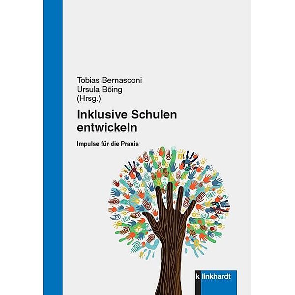 Inklusive Schulen entwickeln