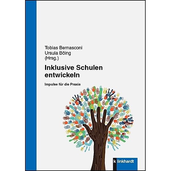 Inklusive Schulen entwickeln, Ursula Böing