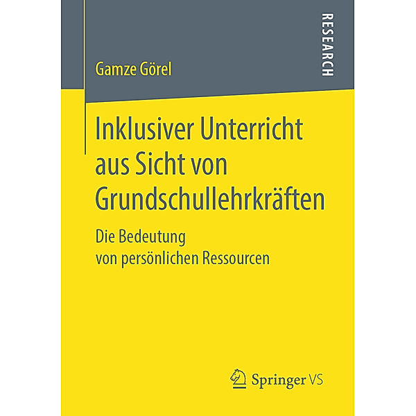 Inklusiver Unterricht aus Sicht von Grundschullehrkräften, Gamze Görel