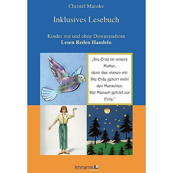 Inklusives Lesebuch, Christel Manske