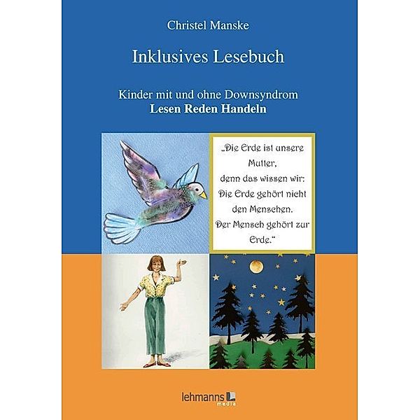 Inklusives Lesebuch, Christel Manske