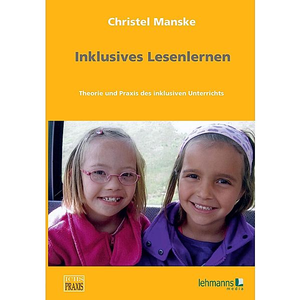 Inklusives Lesenlernen, Christel Manske