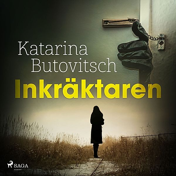 Inkräktaren, Katarina Butovitsch