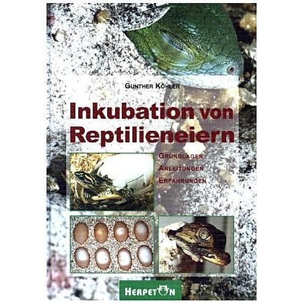 Inkubation von Reptilieneiern, Gunther Köhler