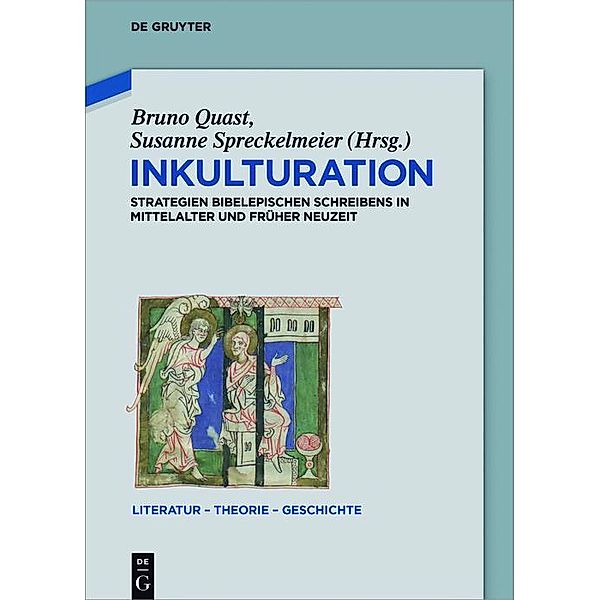 Inkulturation / Literatur - Theorie - Geschichte Bd.12