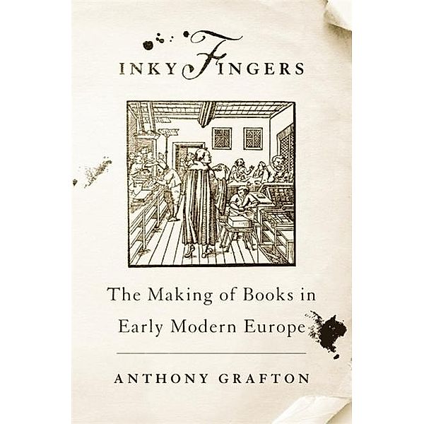 Inky Fingers, Anthony Grafton