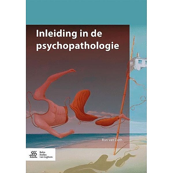 Inleiding in de psychopathologie, Ron van Deth