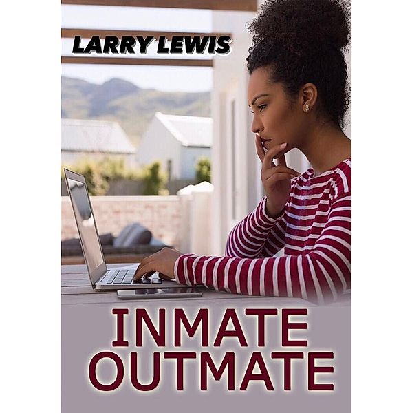 Inmate Outmate, Larry Lewis
