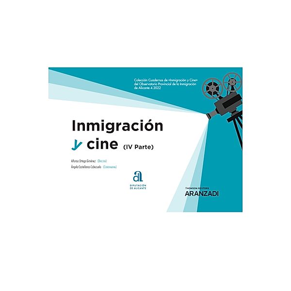 Inmigración y Cine (IV Parte) / Estudios, Alfonso Ortega Giménez, Ángela Castellanos Cabezuelo