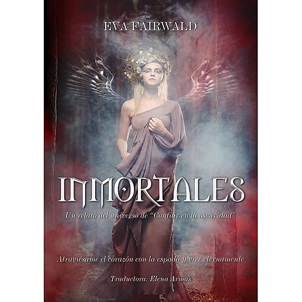 Inmortales, Eva Fairwald