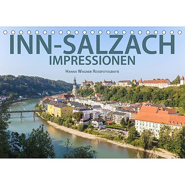 Inn-Salzach-Impressionen (Tischkalender 2023 DIN A5 quer), Hanna Wagner
