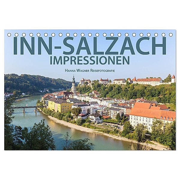 Inn-Salzach-Impressionen (Tischkalender 2024 DIN A5 quer), CALVENDO Monatskalender, Hanna Wagner