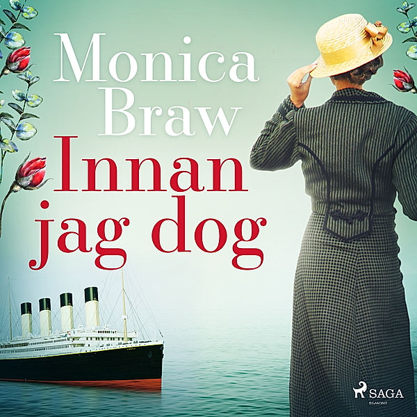 Innan jag dog, Monica Braw