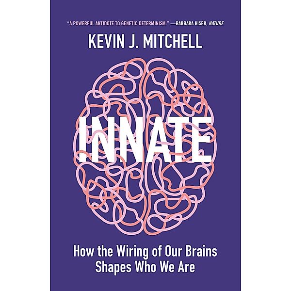 Innate, Kevin J. Mitchell